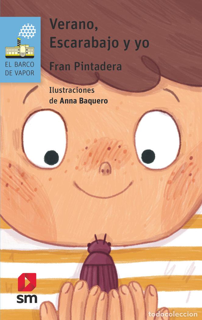 Libros: VERANO ESCARABAJO Y YO - PINTADERA, FRAN