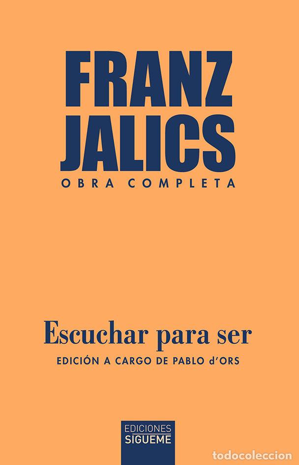 B&uuml;cher: ESCUCHAR PARA SER - JALICS, FRANZ