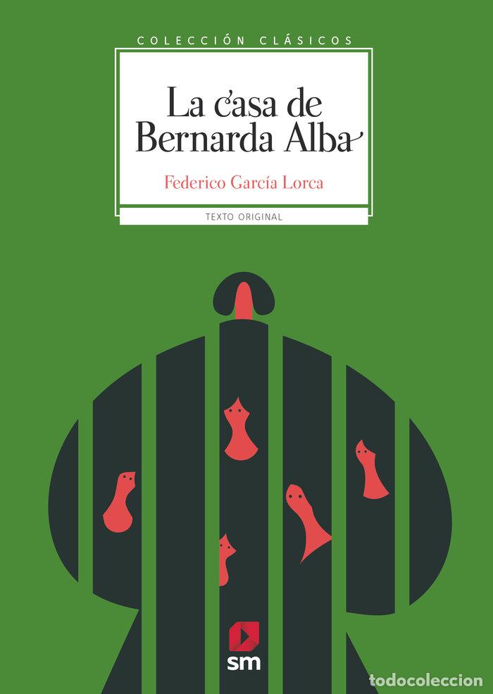 Libros: LA CASA DE BERNARDA ALBA - GARCIA LORCA, FEDERICO