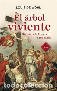 B&uuml;cher: ARBOL VIVIENTE,EL 11&ordf;ED - WOHL, LOUIS DE