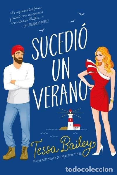 B&uuml;cher: SUCEDIO UN VERANO - BAILEY, TESSA