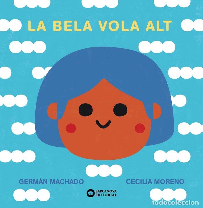 B&uuml;cher: LA BELA VOLA ALT - MACHADO, GERMAN