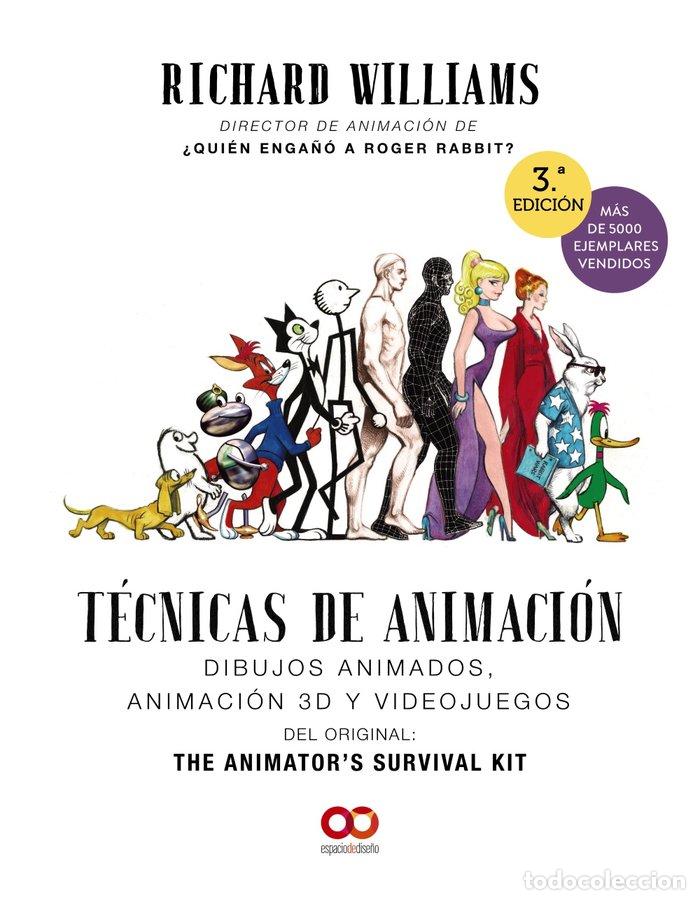 Libri: TECNICAS DE ANIMACION DIBUJOS ANIMADOS ANIMACION 3D Y VIDEO - WILLIAMS, RICHARD