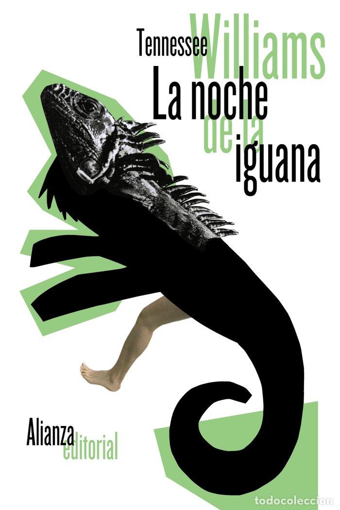 Libri: NOCHE DE LA IGUANA,LA - WILLIAMS, TENNESSEE