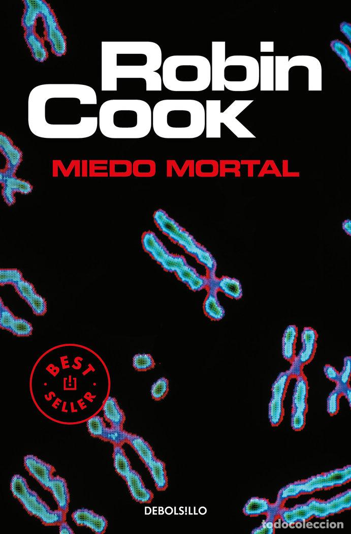 Libros: MIEDO MORTAL - COOK, ROBIN