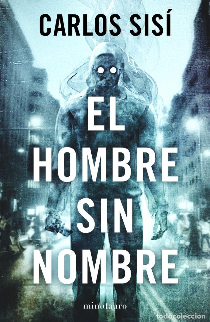 Libri: EL HOMBRE SIN NOMBRE - SISI, CARLOS