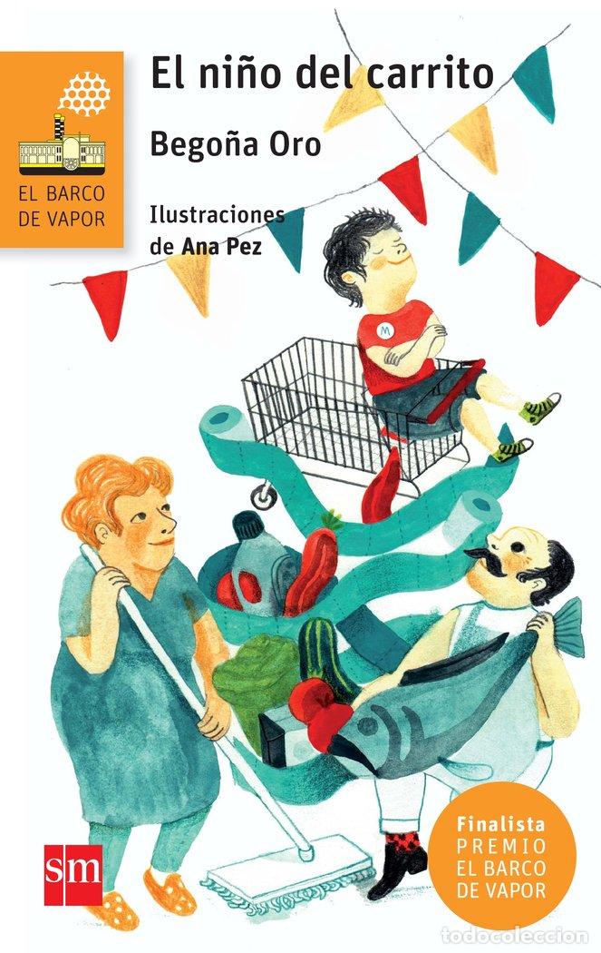 Libri: NI&Ntilde;O DEL CARRITO,EL BVNN - ORO PRADERA, BEGO&Ntilde;A