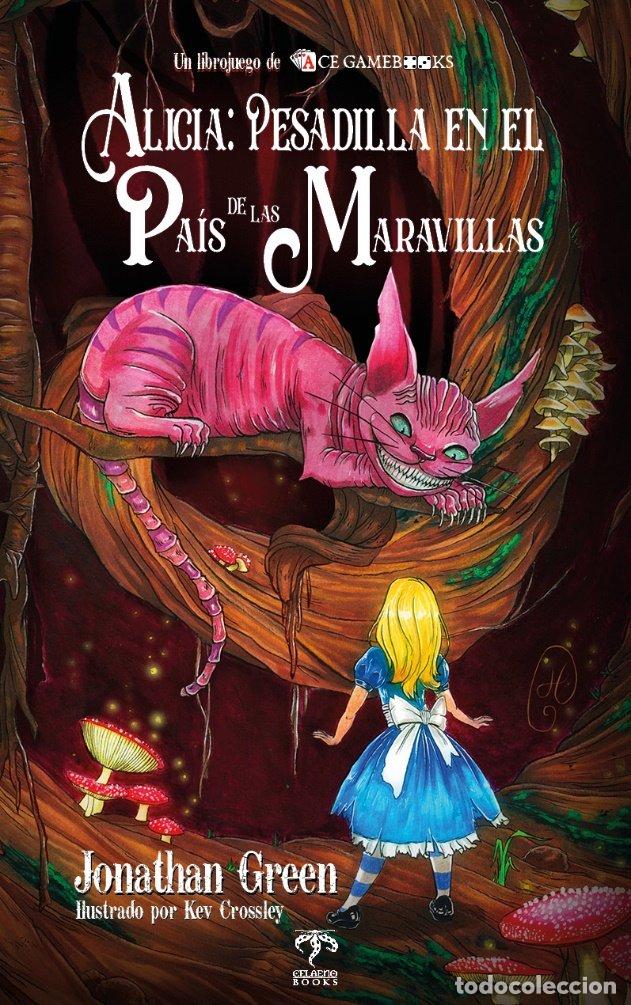 B&uuml;cher: ALICIA PESADILLA EN EL PAIS DE LAS MARAVILLAS - JONATHAN GREEN