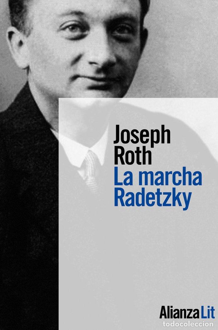 Libros: LA MARCHA RADETZKY - ROTH, JOSEPH