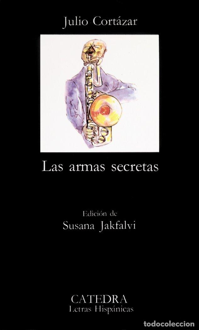 Libros: ARMAS SECRETAS,LAS - CORTAZAR