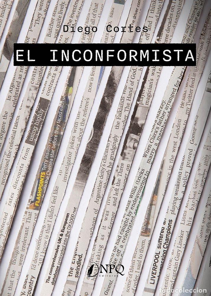 B&uuml;cher: EL INCONFORMISTA - DIEGO MIGUEL
