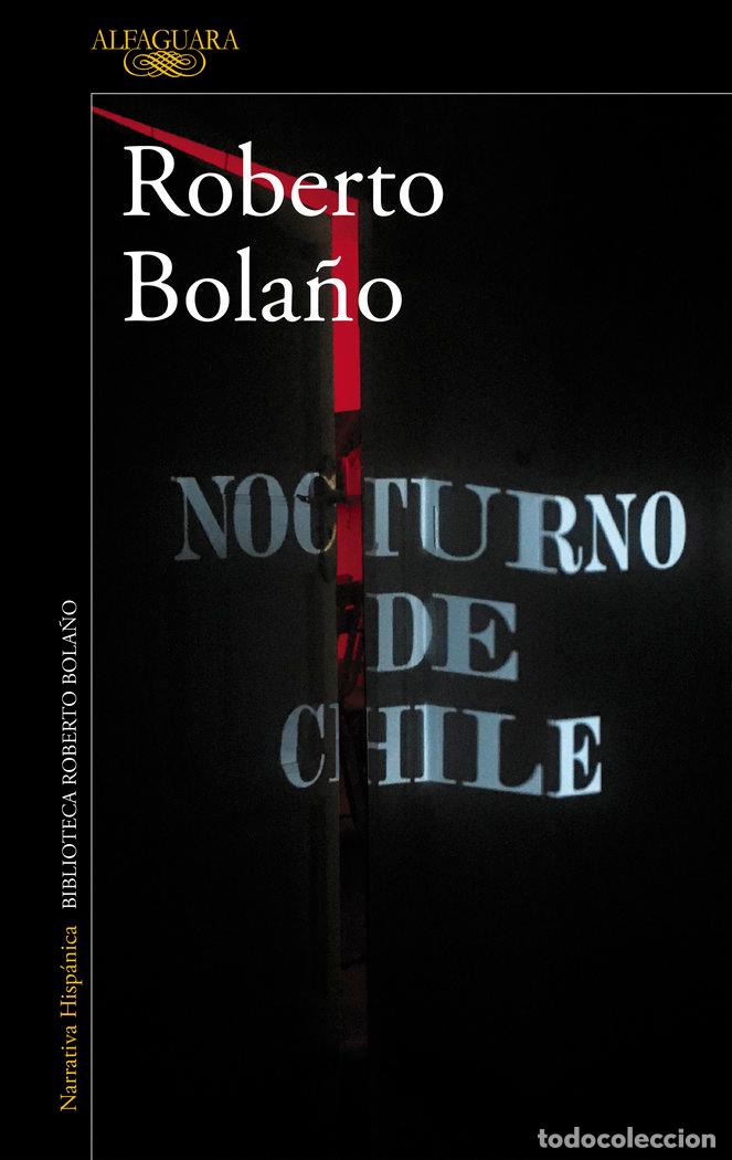 Libri: NOCTURNO DE CHILE - BOLA&Ntilde;O, ROBERTO