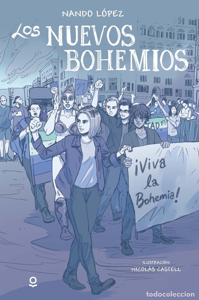 B&uuml;cher: LOS NUEVOS BOHEMIOS - NANDO LOPEZ