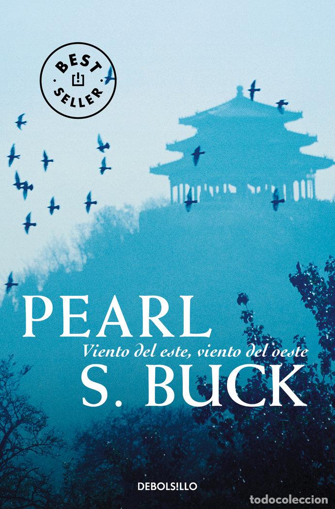 books: VIENTO DEL ESTE VIENTO DEL OESTE - BUCK, PEARL S.