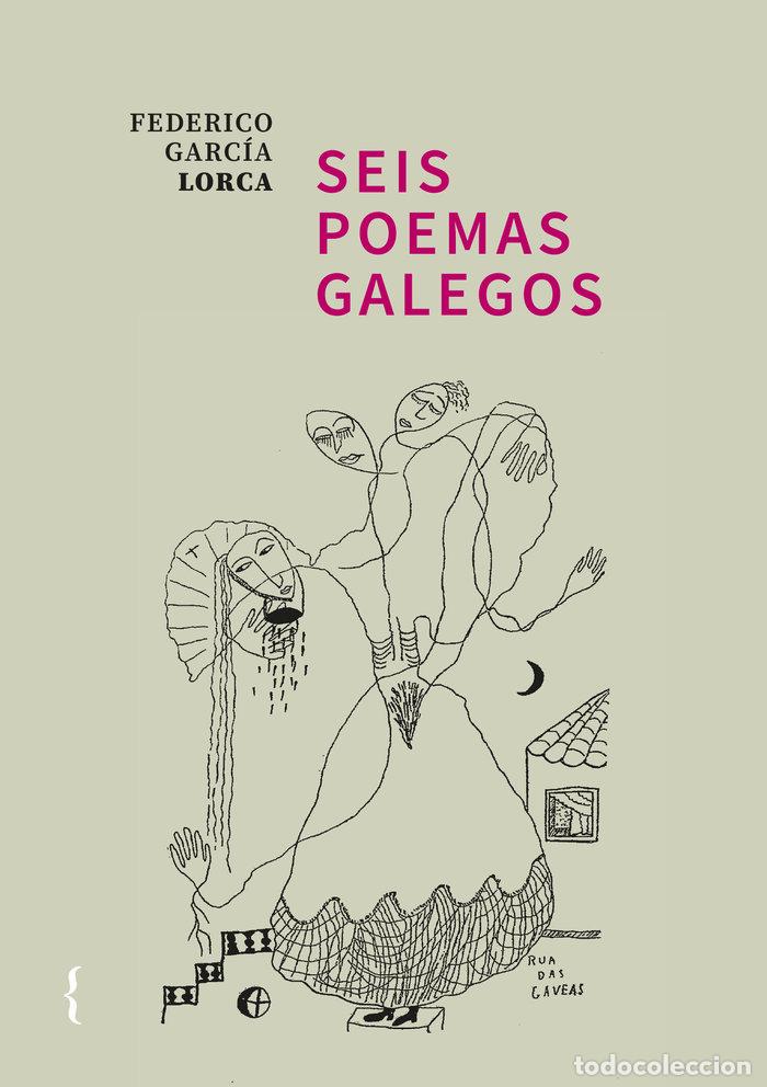 Libros: SEIS POEMAS GALEGOS - GARCIA LORCA, FEDERICO