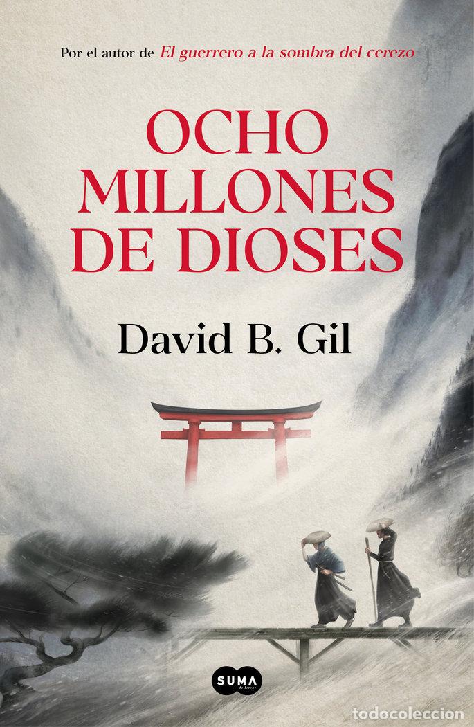 Libros: OCHO MILLONES DE DIOSES - Gil, David B - Foto 1