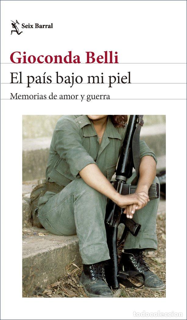 Libri: EL PAIS BAJO MI PIEL EDICION ACTUALIZADA - GIOCONDA BELLI