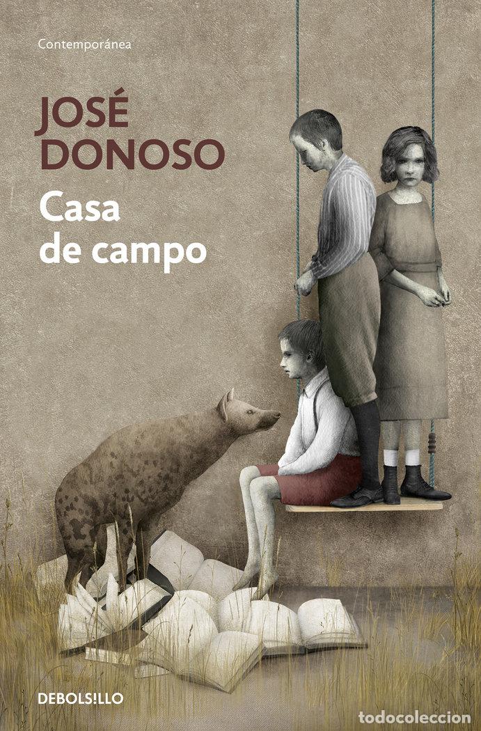 Libri: CASA DE CAMPO - DONOSO, JOSE
