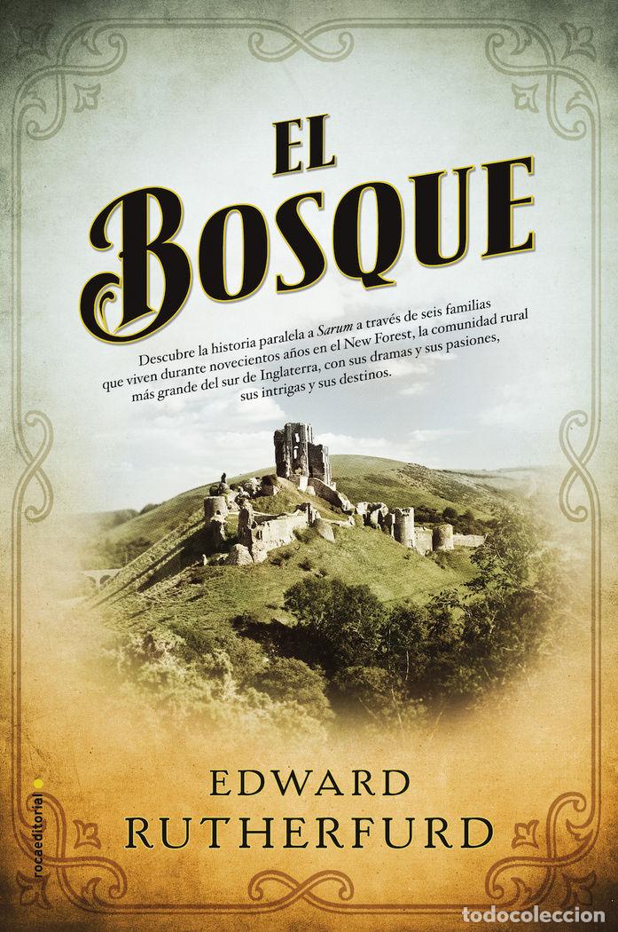 Libros: EL BOSQUE - Rutherfurd, Edward - Foto 1