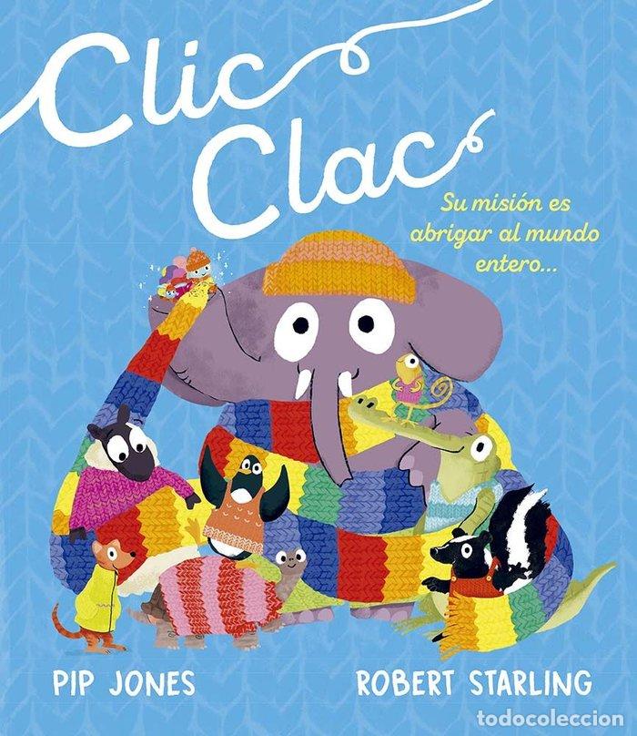 Libros: CLIC CLAC - JONES, PIP