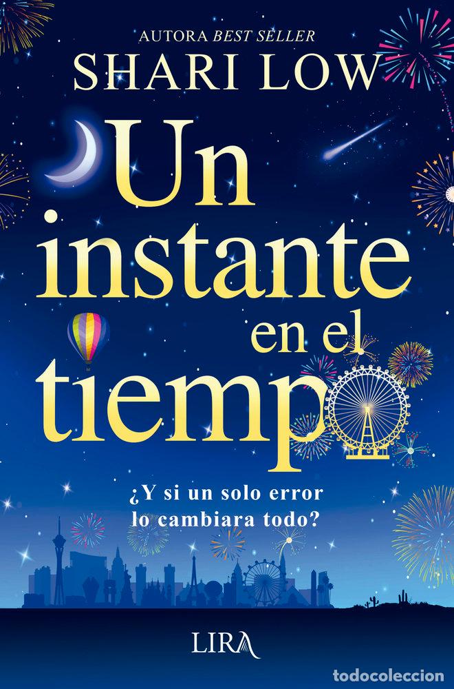 Libri: UN INSTANTE EN EL TIEMPO - LOW, SHARI