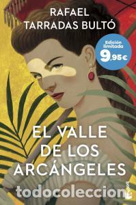 B&uuml;cher: EL VALLE DE LOS ARC&Aacute;NGELES - Rafael Tarradas Bult&oacute;