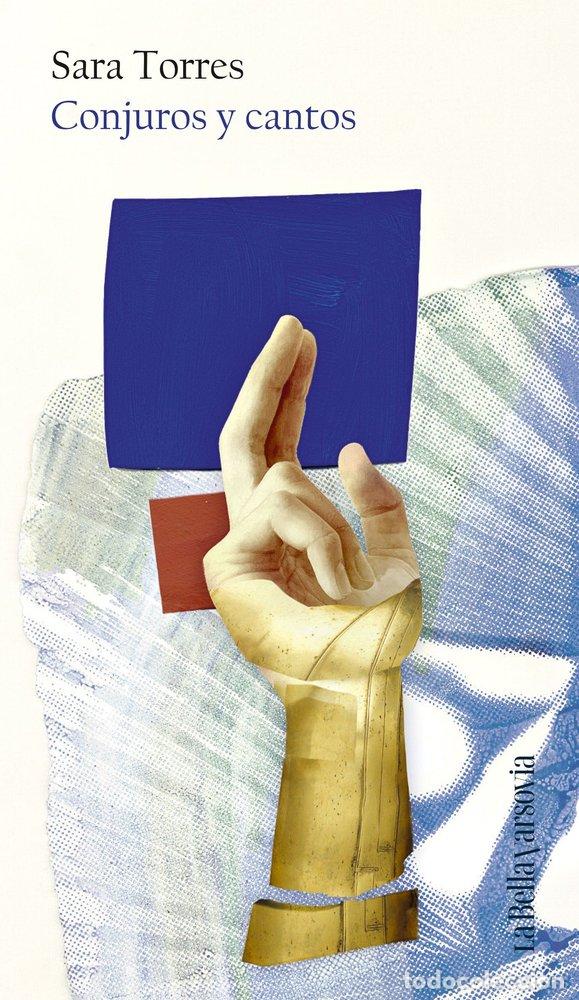 Libri: CONJUROS Y CANTOS - TORRES, SARA