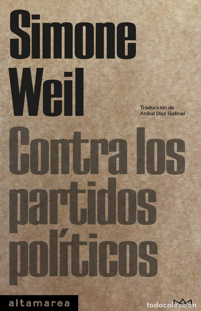 Livros: CONTRA LOS PARTIDOS POLITICOS - WEIL, SIMONE
