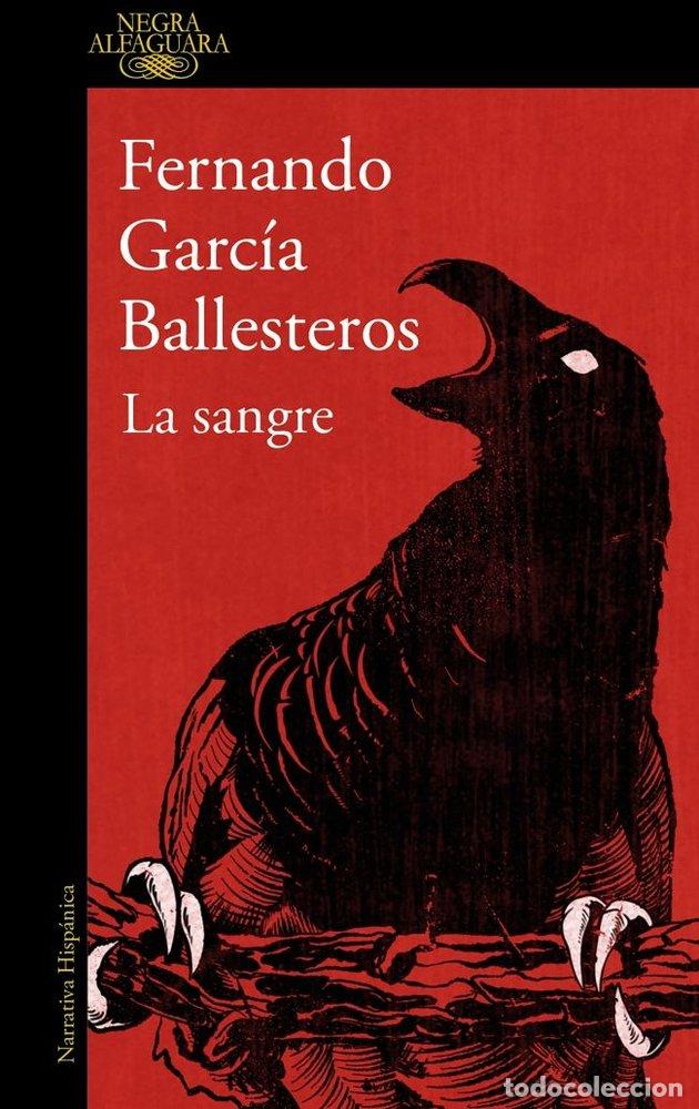 Livres: LA SANGRE - FERNANDO GARCIA BALLESTEROS