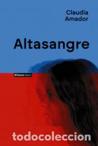 Libros: ALTASANGRE - AMADOR, CLAUDIA