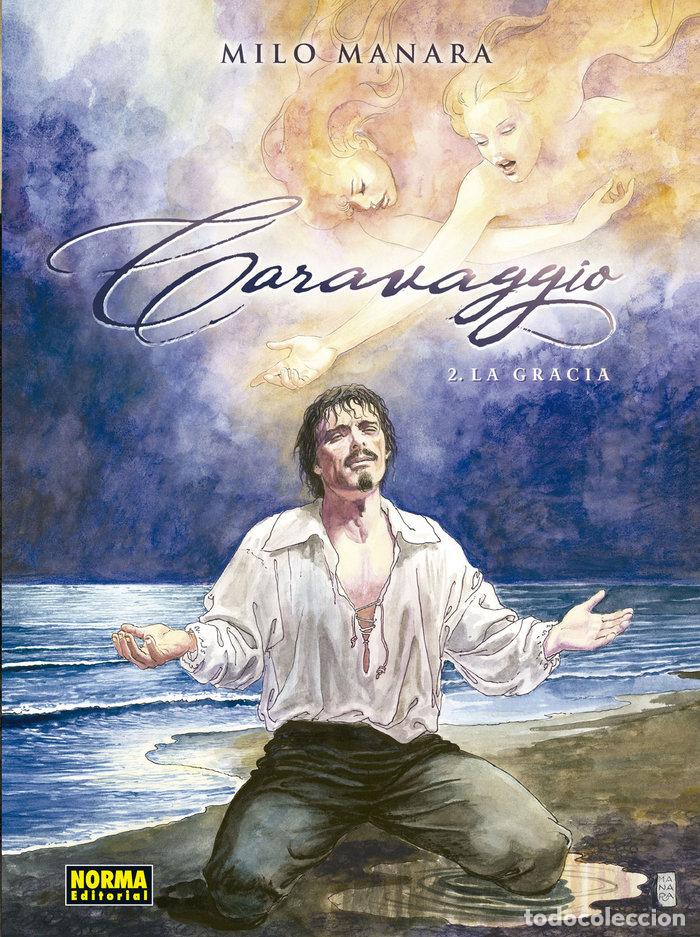 B&uuml;cher: CARAVAGGIO 2 LA GRACIA - MANARA, MILO