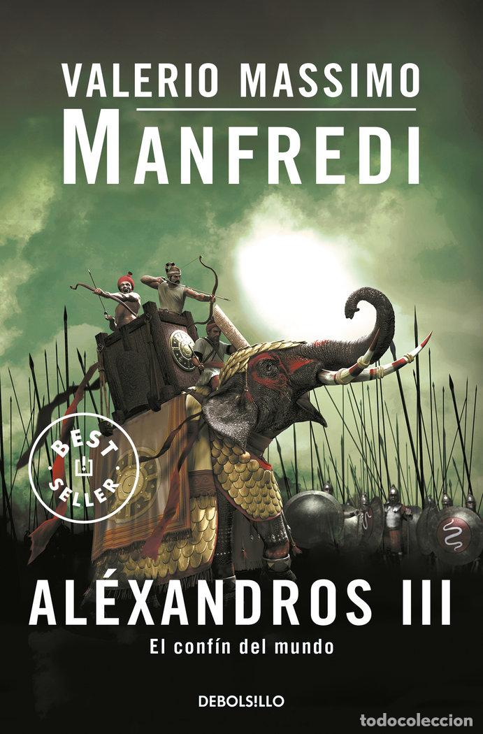books: ALEXANDROS III CONFIN DEL MUNDO DBBS - MANFREDI, VALERIO MASSIMO