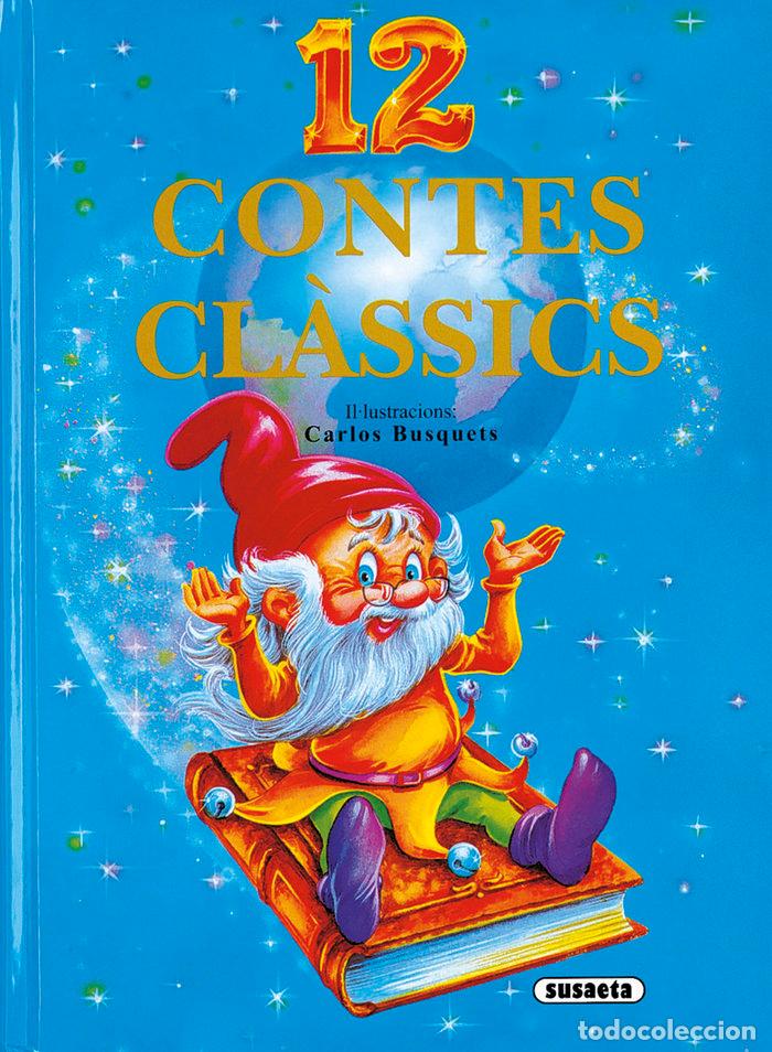 Libros: 12 CONTES CL&Agrave;SSICS - Busquets, carlos - Foto 1