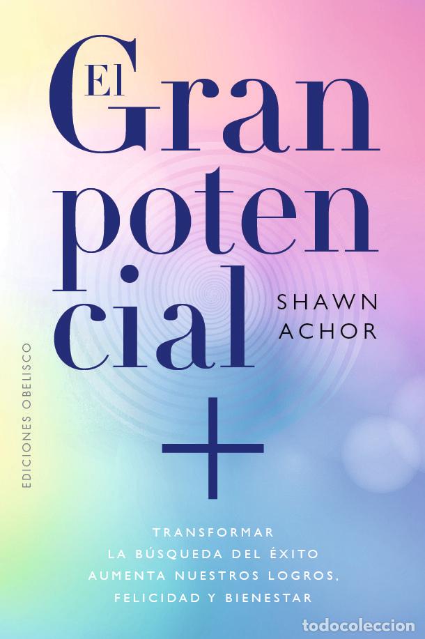 Libri: EL GRAN POTENCIAL - ACHOR, SHAWN