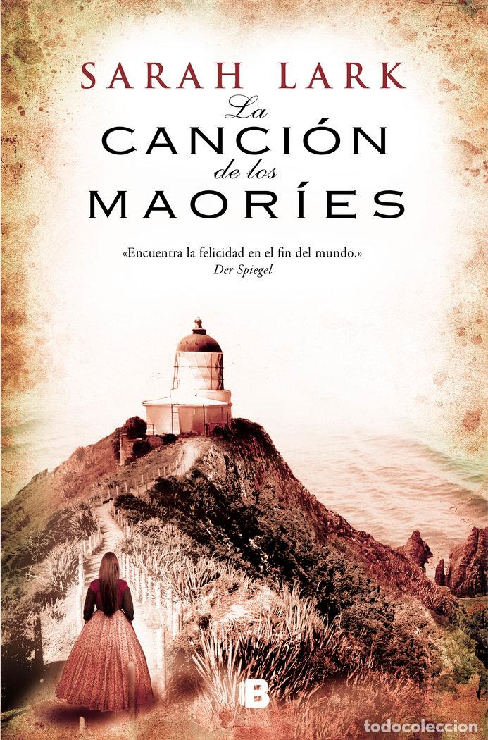 Libros: CANCION DE LOS MAORIES TRILOGIA NUBE BLANCA - LARK, SARAH