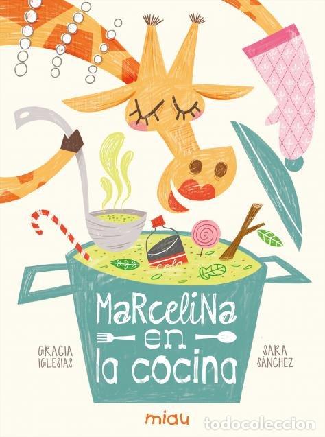 Libri: MARCELINA EN LA COCINA - IGLESIAS, GRACIA