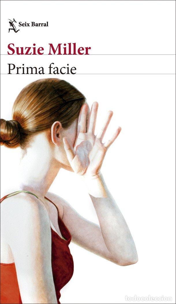 books: PRIMA FACIE - MILLER, SUZIE