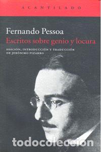B&uuml;cher: ESCRITOS SOBRE GENIO Y LOCURA - PESSOA, FERNANDO