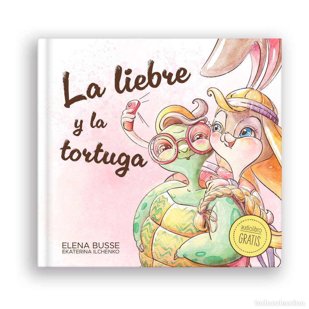 Libri: LA LIEBRE Y LA TORTUGA - BUSSE, ELENA