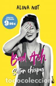 Libri: Bad ash 1. saltan chispas - Not, Alina
