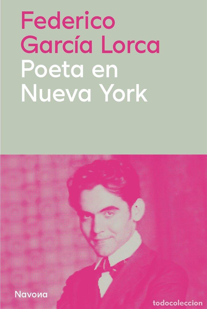 Libros: POETA EN NUEVA YORK - GARCIA LORCA, FEDERICO