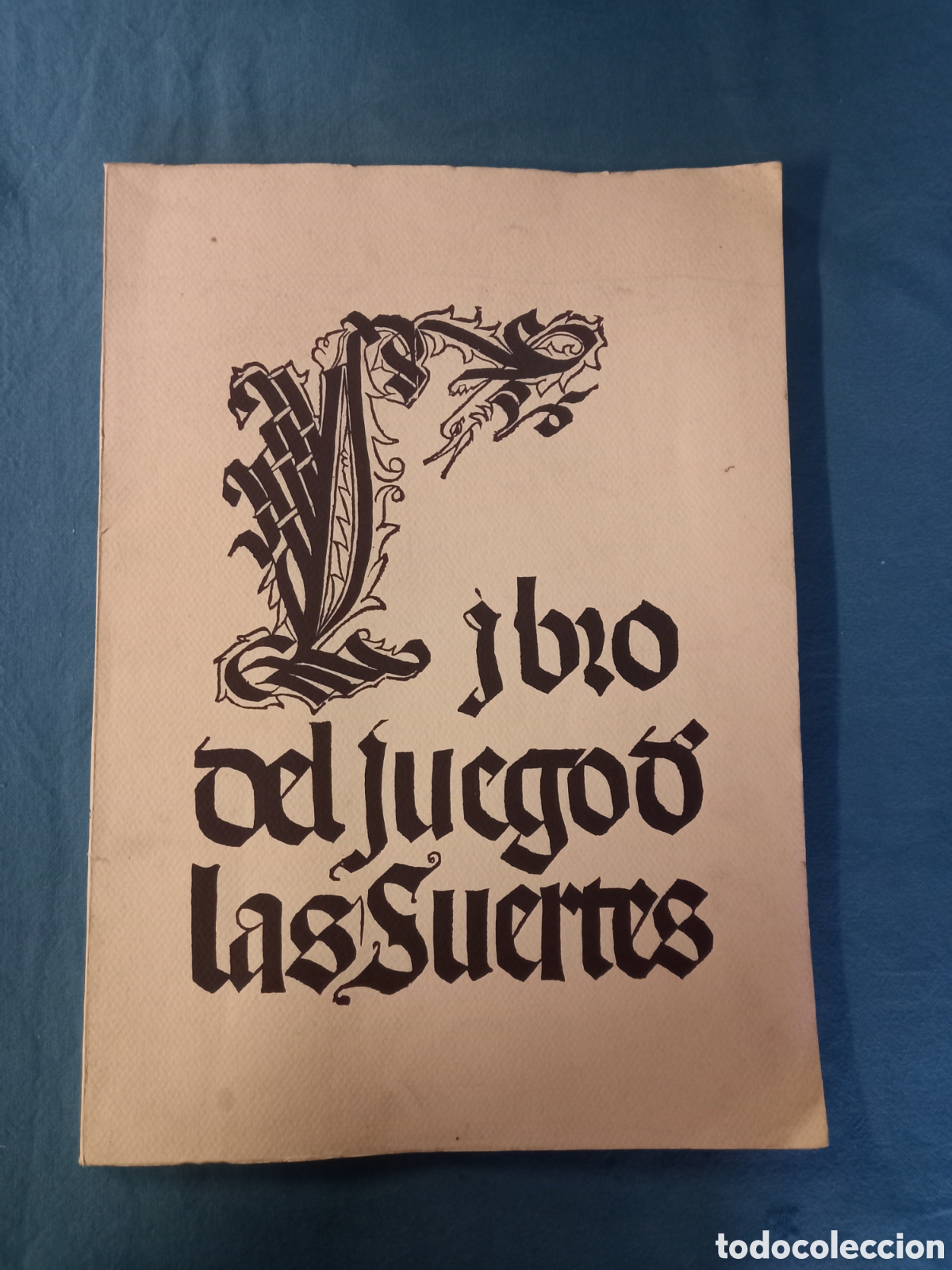 Libros: Libro del juego de las suertes. Facs&iacute;mil. Ediciones de arte 1991. En Salamanca.