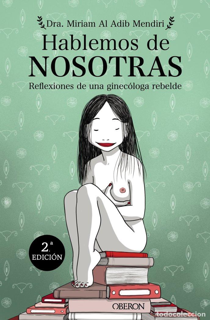 B&uuml;cher: HABLEMOS DE NOSOTRAS - AL ADIB MENDIRI, MIRIAM