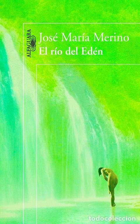 Libros: RIO DEL EDEN,EL - MERINO, JOSE MARIA