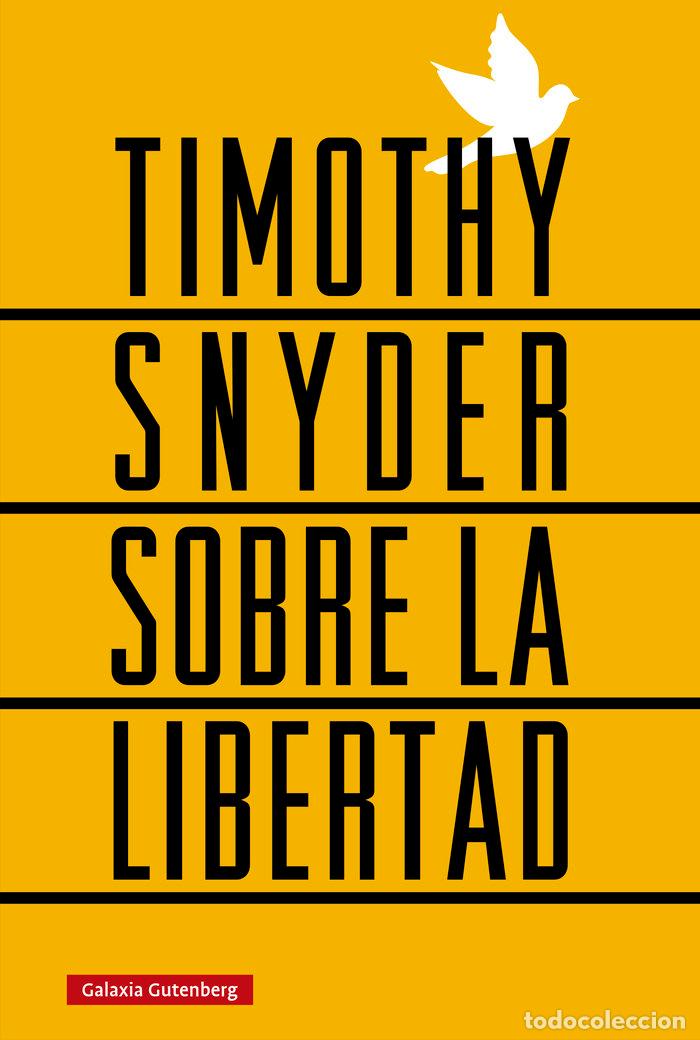books: SOBRE LA LIBERTAD - SNYDER, TIMOTHY