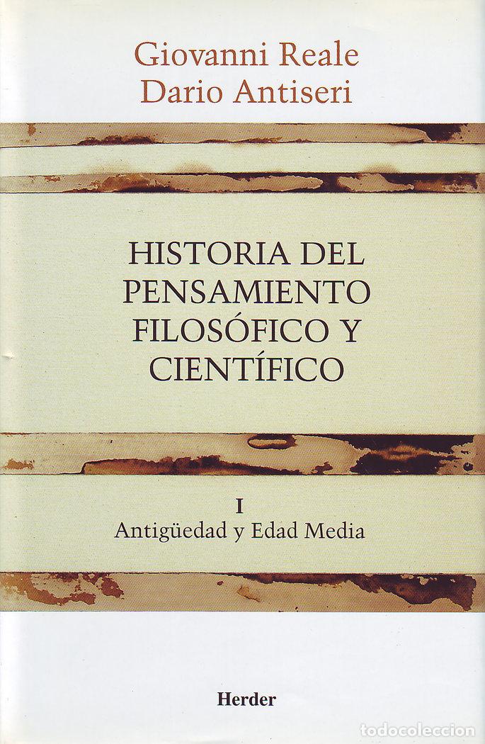 Libri: HISTORIA DEL PENSAMIENTO FILOS&Oacute;FICO Y CIENT&Iacute;FICO I - REALE, GIOVANNI