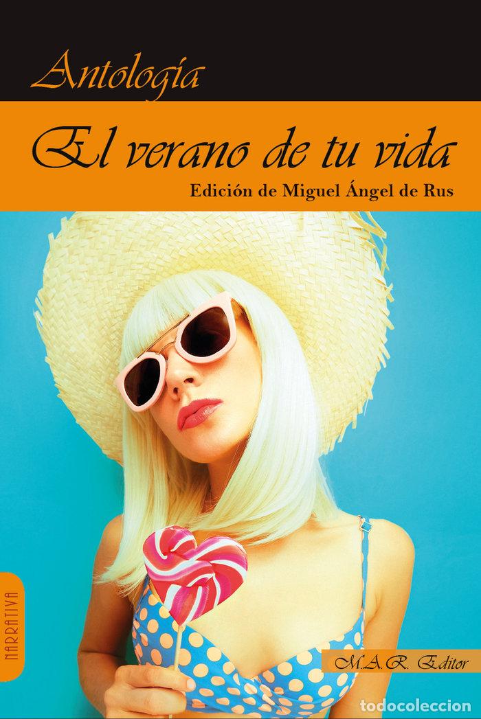 Livros: EL VERANO DE TU VIDA - MARTIN