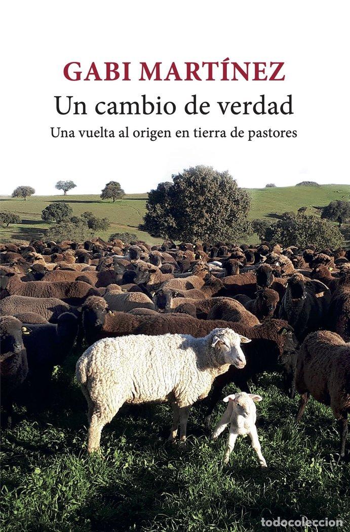 B&uuml;cher: UN CAMBIO DE VERDAD - GABI MARTINEZ