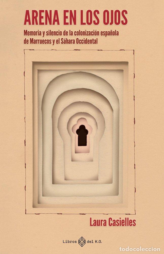 Libros: ARENA EN LOS OJOS - CASIELLES, LAURA