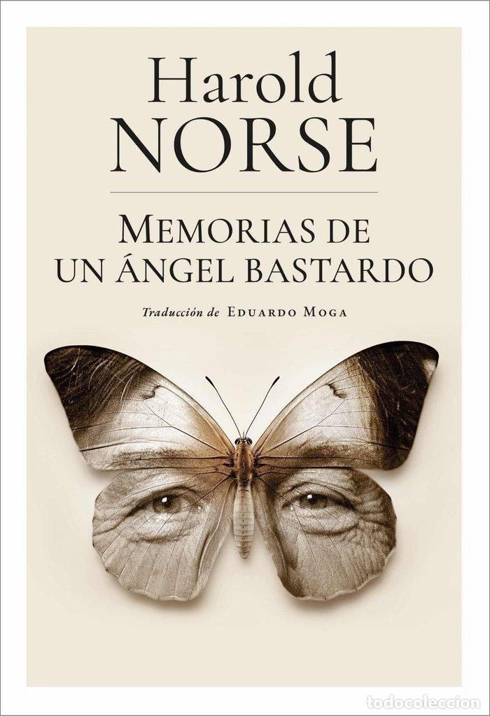 B&uuml;cher: MEMORIAS DE UN ANGEL BASTARDO - NORSE, HAROLD